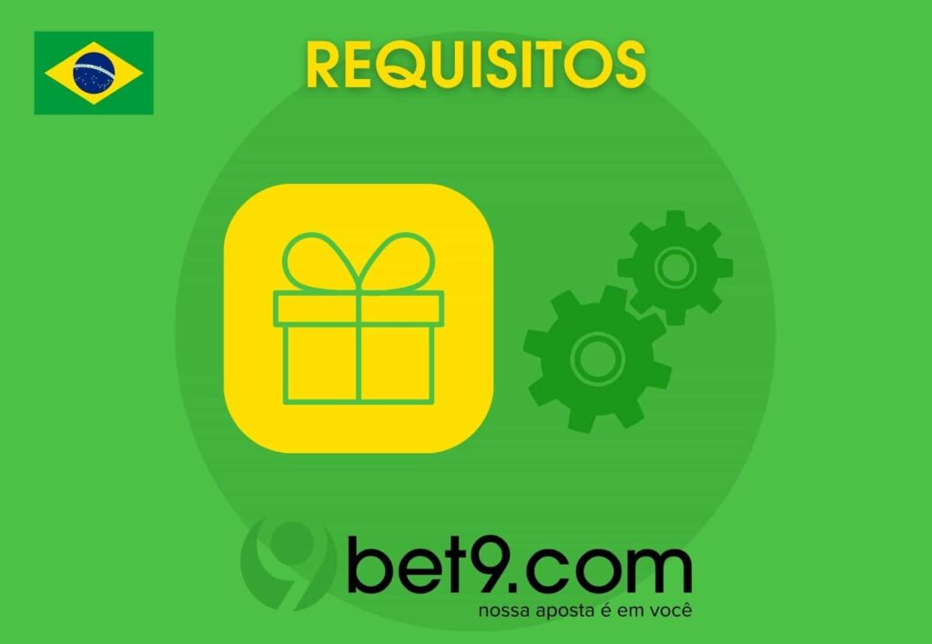 Bet9 Brasil informação sobre requisitos de bônus