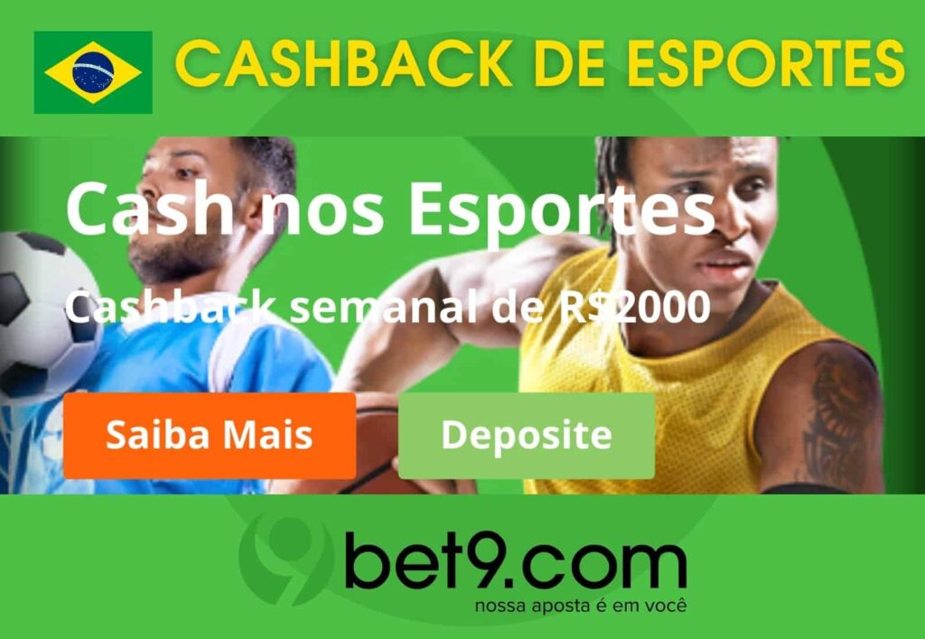 Bet9 Brasil cashback de esportes