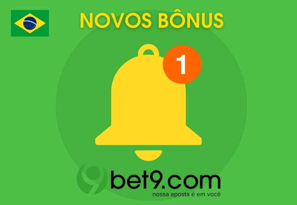 Bet9 Brasil como saber sobre novos bônus