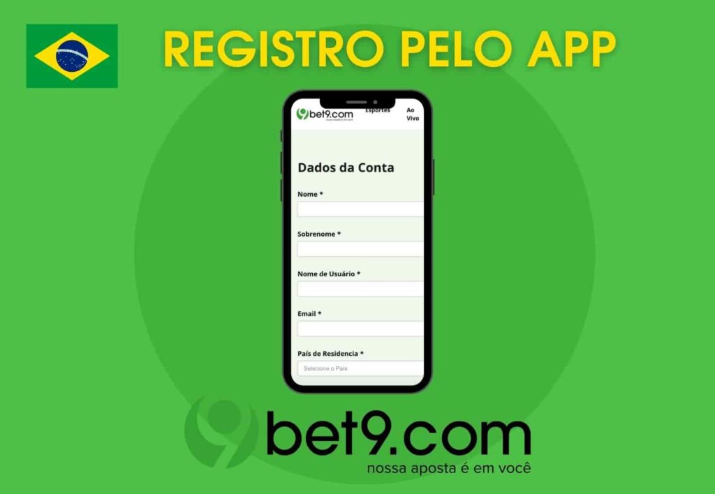 Bet9 Brasil registro pelo aplicativo oficial