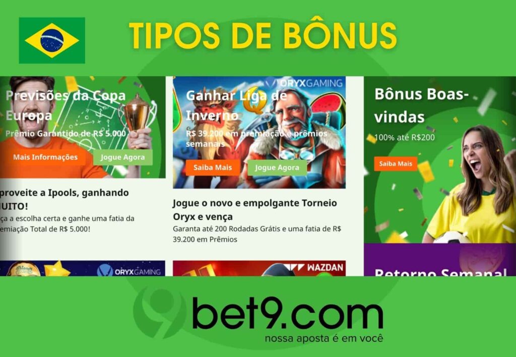 Bet9 Brasil tipos de bônus no site